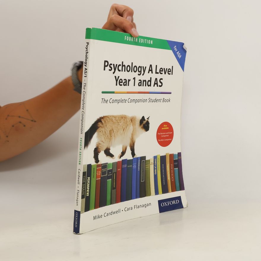 Cara Flanagan The Complete Companions: AQA Psychology Year 1 and AS Student Book