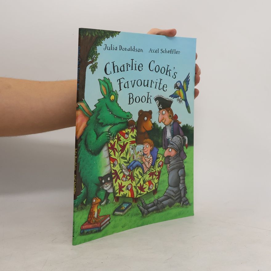 Julia Donaldson Charlie Cook's favourite book
