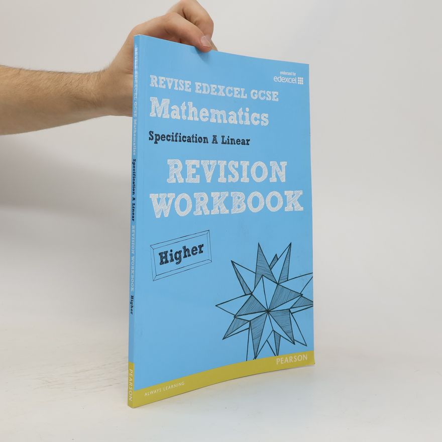 Gwenllian Burns Revise Edexcel GCSE Mathematics Spec A Higher Revision Workbook