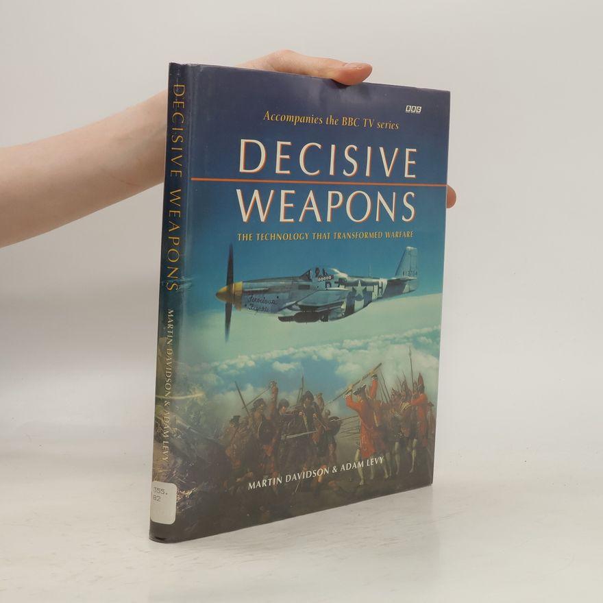 Martin Davidson Decisive Weapons