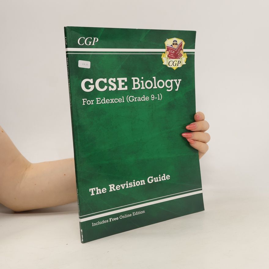 CGP Books New Grade 9-1 GCSE Biology: Edexcel Revision Guide with Online Edition