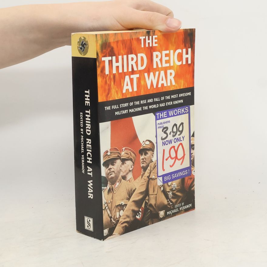 Michael Veranov The Third Reich at War