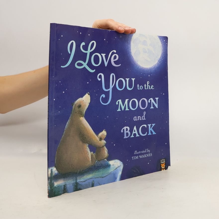 Amelia Hepworth I Love You to the Moon and Back