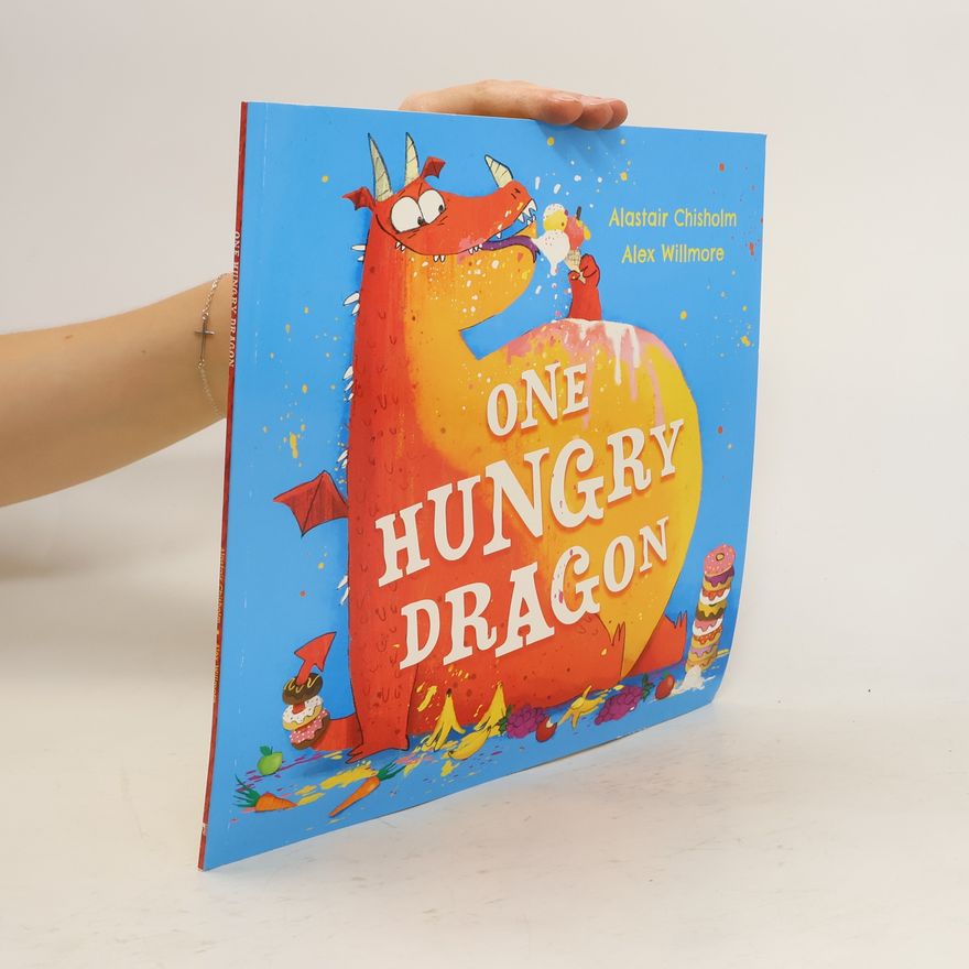Alastair Chisholm One Hungry Dragon