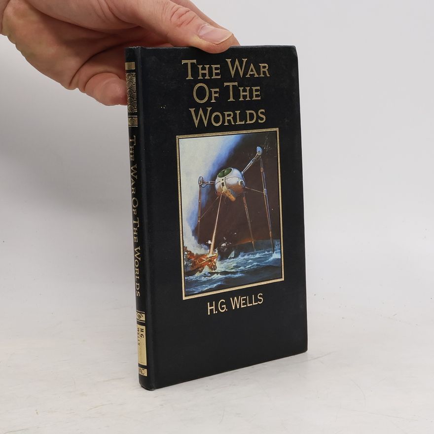 H. G. Wells The War of the Worlds