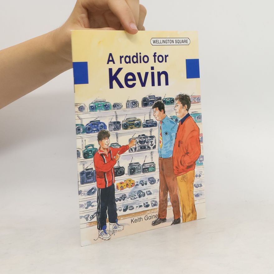 Keith Gaines A Radio for Kevin