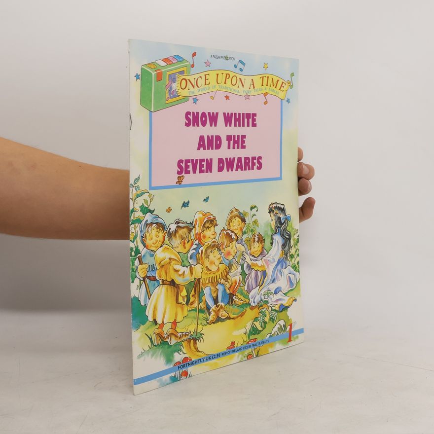 Various authors Snow White and The Seven Dwarfs
