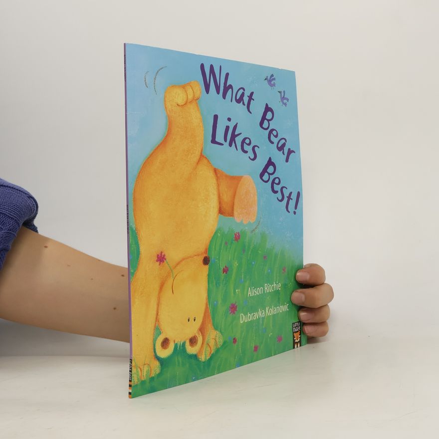 Alison Ritchie What Bear Likes Best!