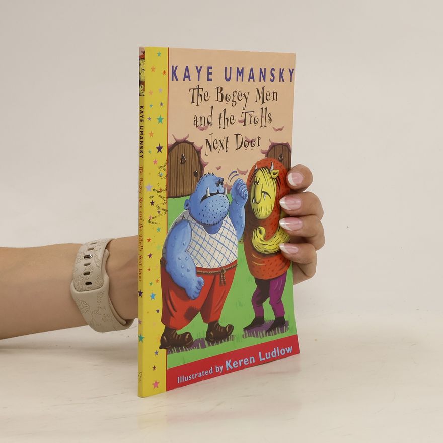 Kaye Umansky The Bogey Men and the Trolls Next Door