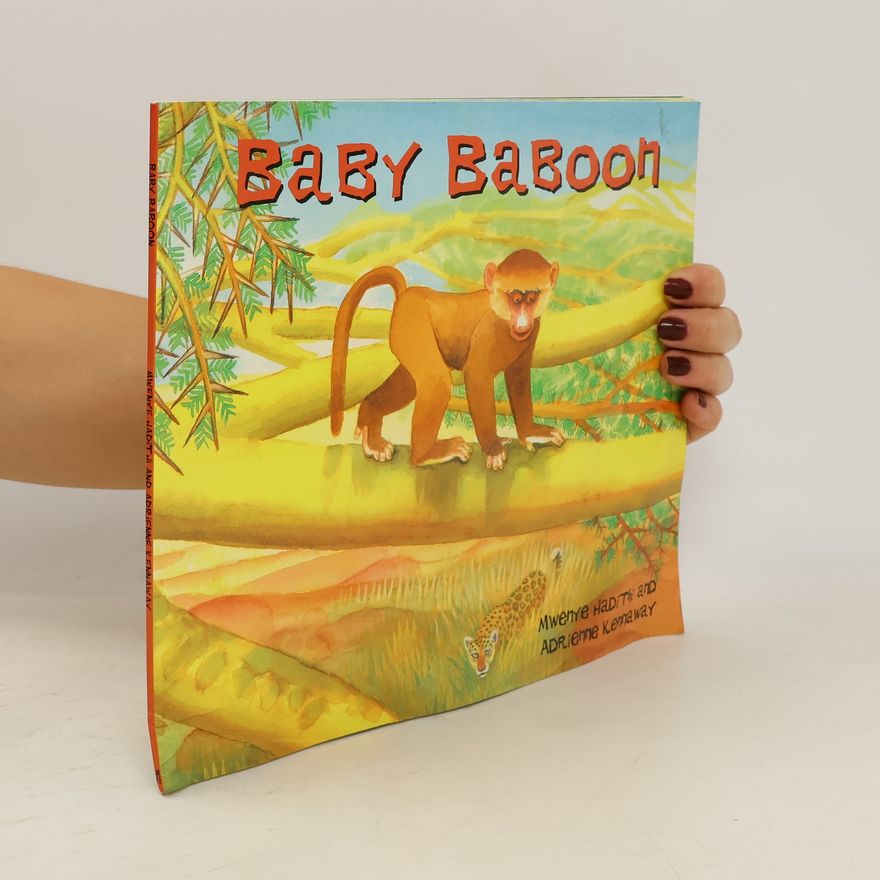 Mwenye Hadithi African Animal Tales: Baby Baboon