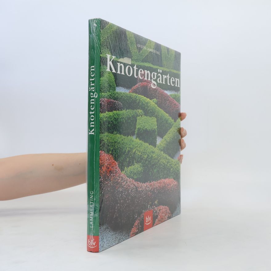 Kristin Lammerting Knotengärten