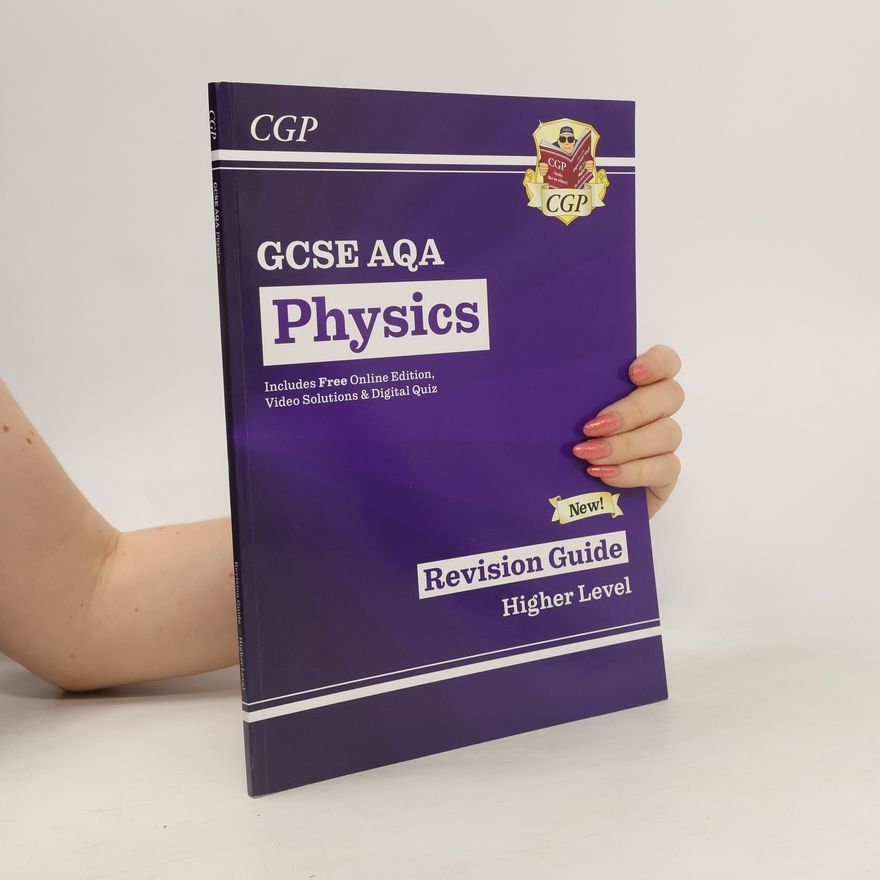 CGP Books New Grade 9-1 GCSE Physics: AQA Revision Guide with Online Edition