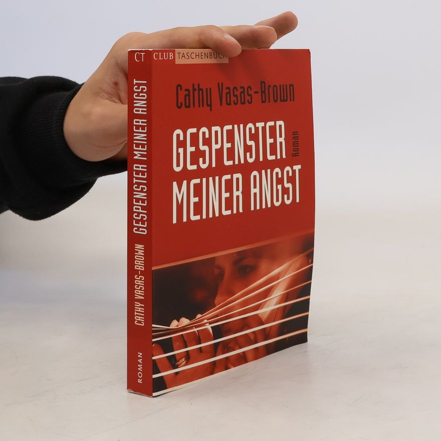 Cathy Vasas-Brown Gespenster meiner angst