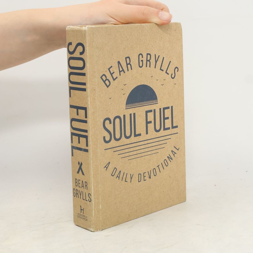 Bear Grylls Soul Fuel