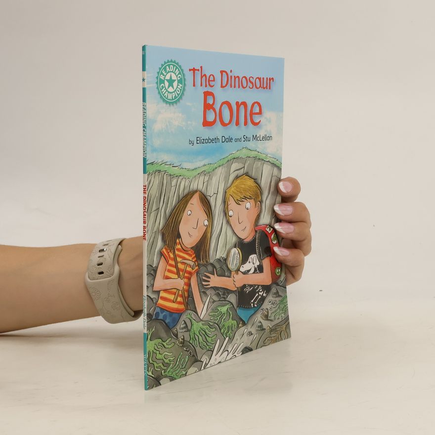 Elizabeth Dale Reading Champion: The Dinosaur Bone