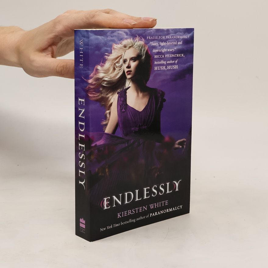 Kiersten White Endlessly