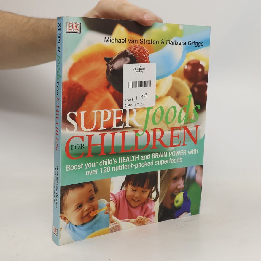 Barbara Griggs Superfoods for Children