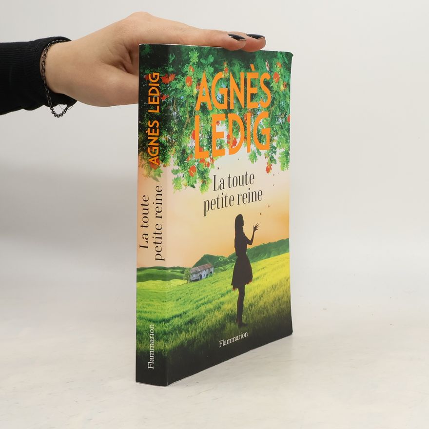 Agnés Ledig La toute petite reine