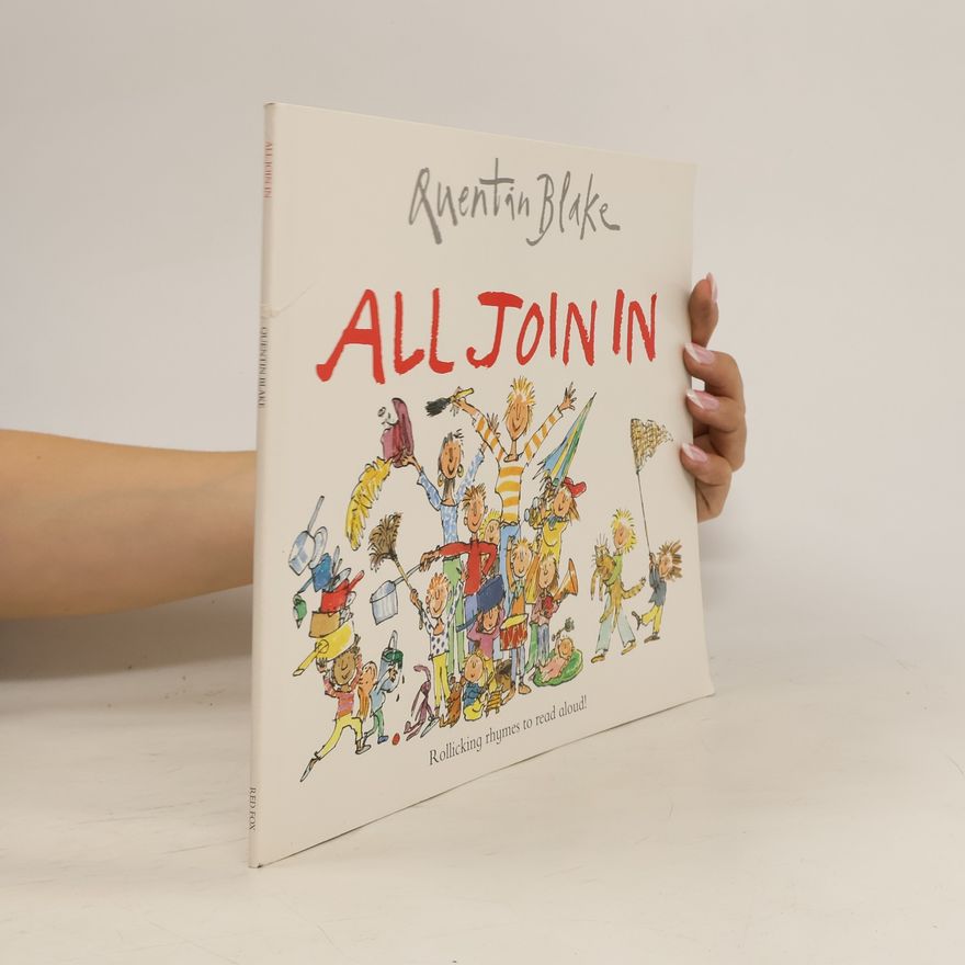 Quentin Blake All Join To