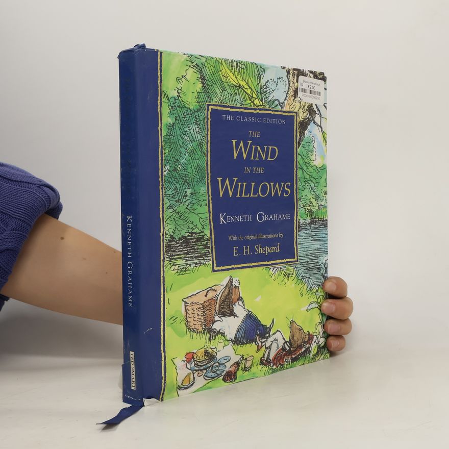 Kenneth Grahame The Wind in the Willows