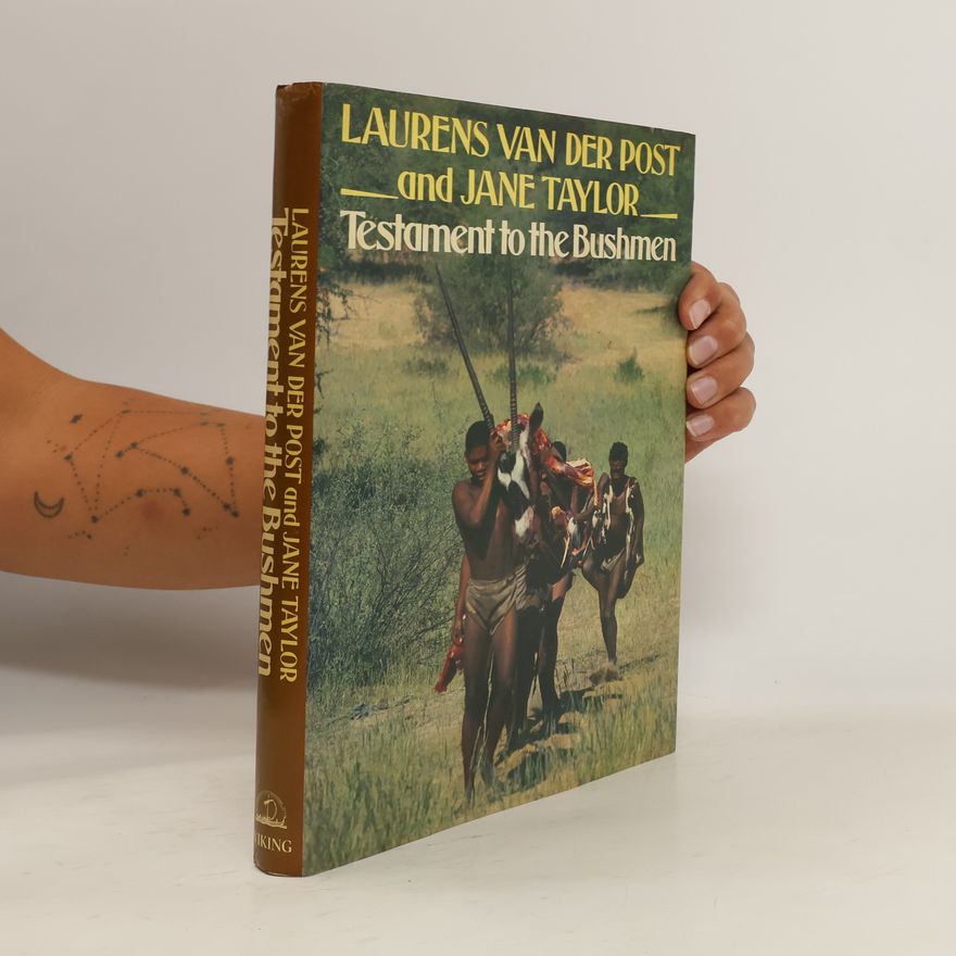 Jane Taylor Testament to the Bushmen