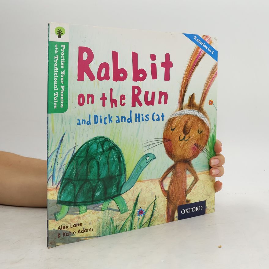 Alex Lane Rabbit on the Run and Dick and His Cat