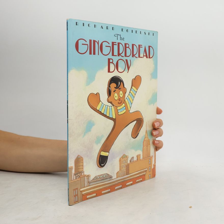 Richard Egielski The Gingerbread Boy