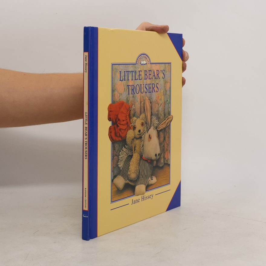 Jane Hissey Little Bear's Trousers