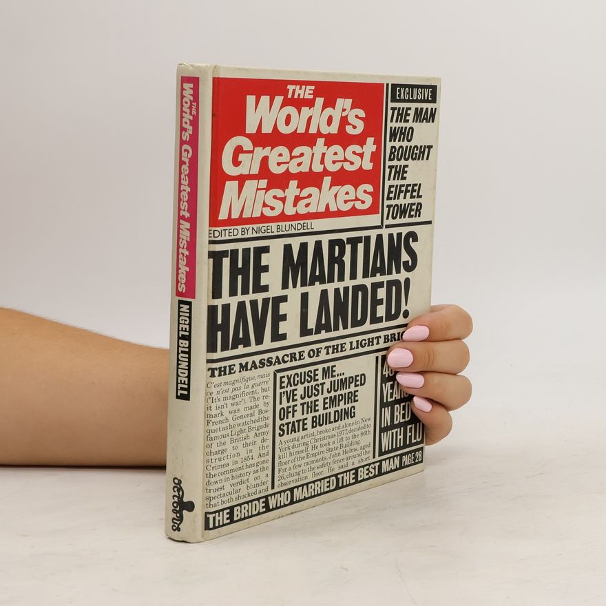 Nigel Blundell The World's Greatest Mistakes