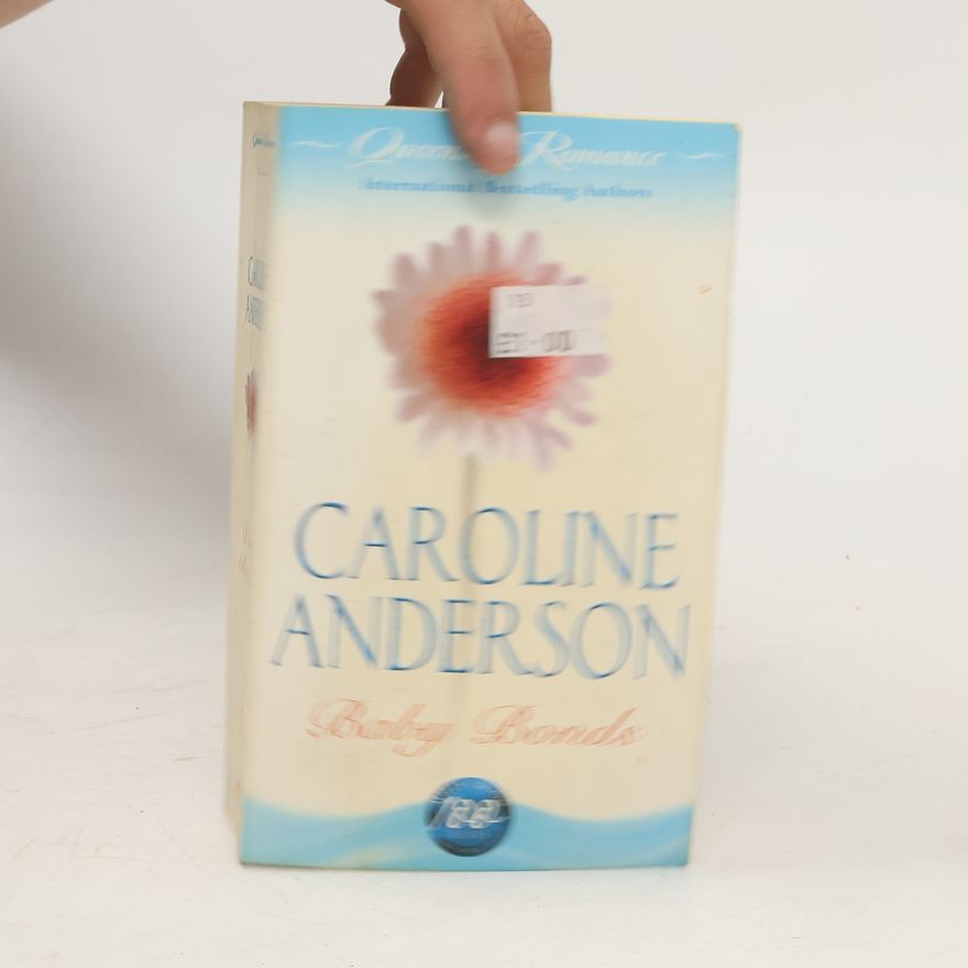 Caroline Anderson Baby Bonds
