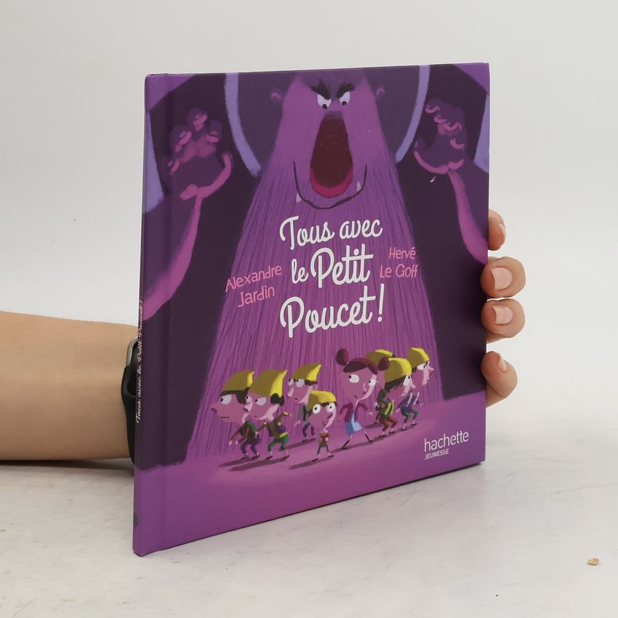 Hervé Le Goff Tous avec le Petit Poucet!