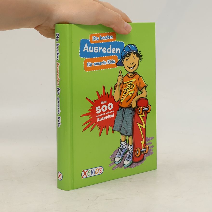 Avalon Koeppl Die besten Ausreden für smarte Kids