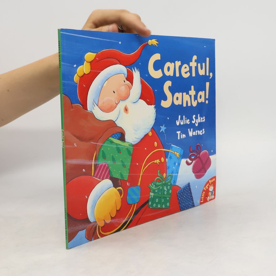 Tim Warnes Careful, Santa!