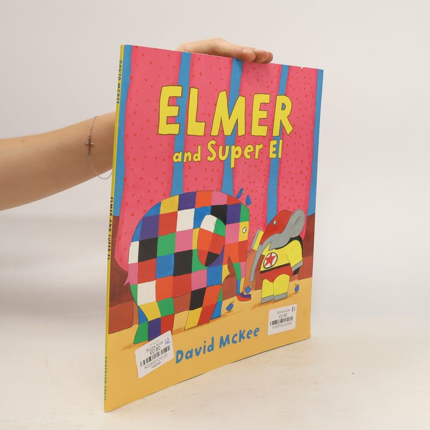 David McKee Elmer and Super El