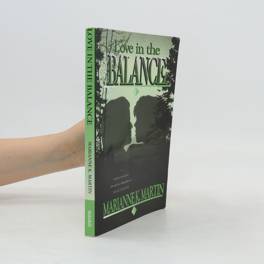 Marianne K. Martin Love in the Balance
