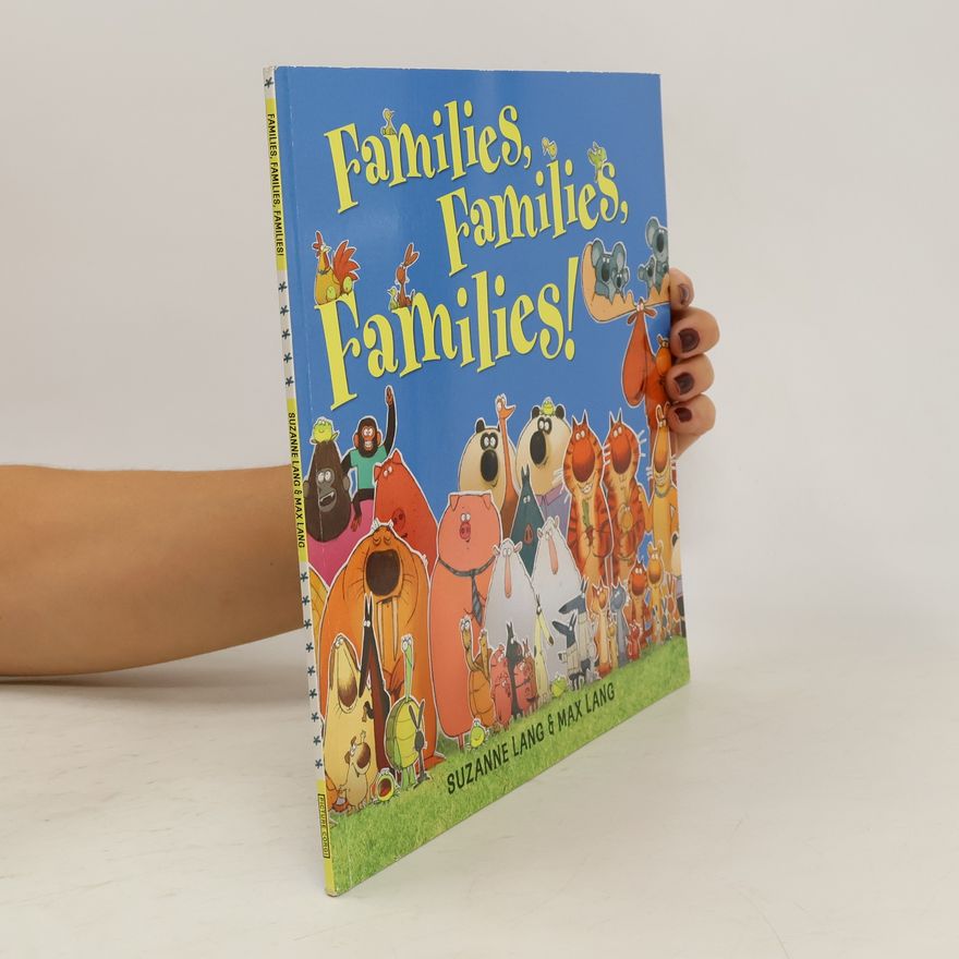 Susanne Lang Families, Families, Families!