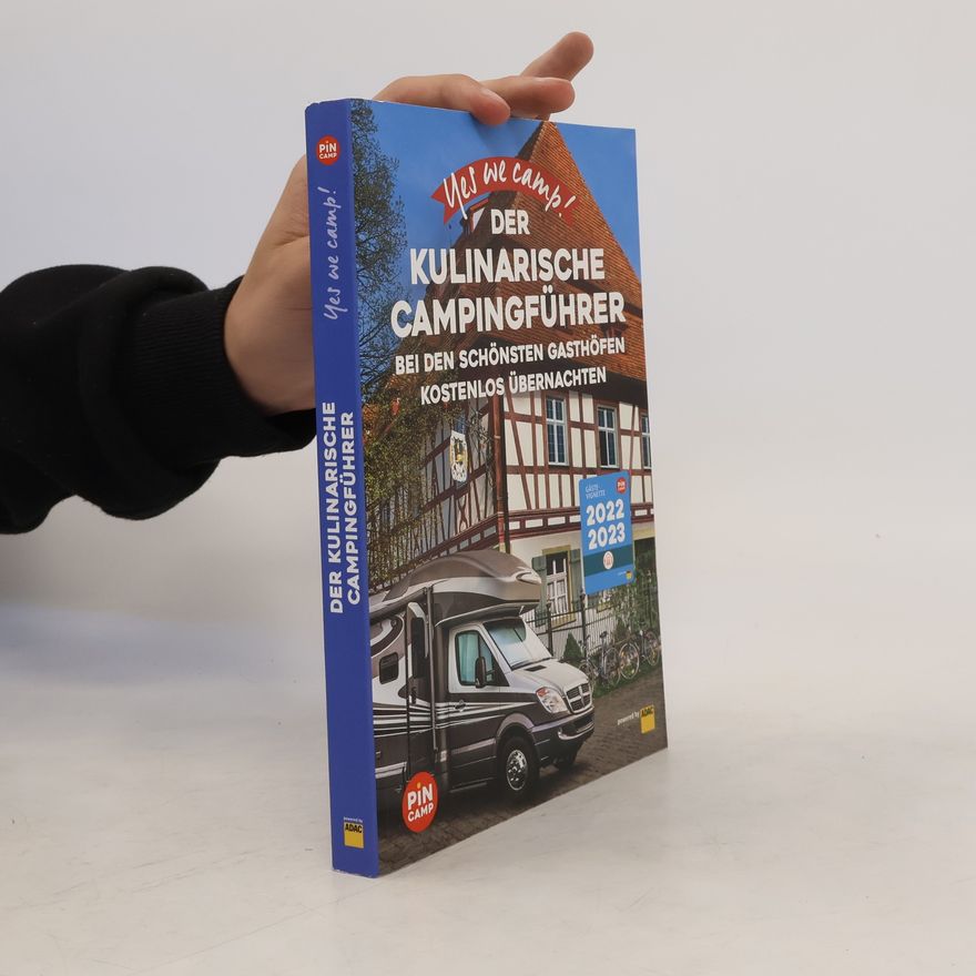 Katja Hein Yes we camp! Der kulinarische Campingführer