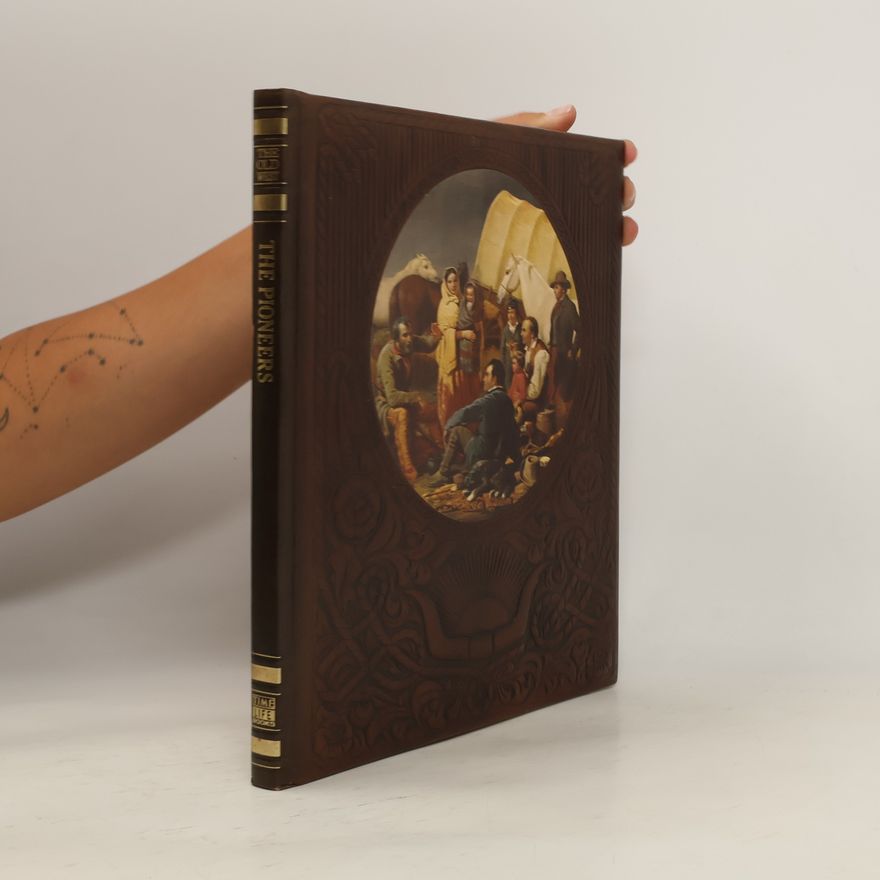 Collectif d'auteurs The Old West. The Pioneers