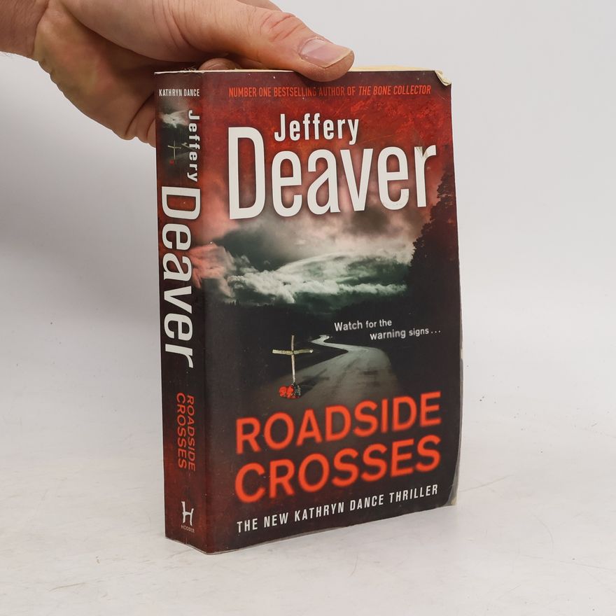 Jeffery Deaver Roadside crosses