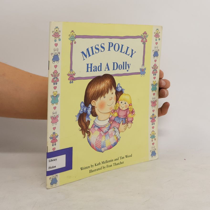 Fran Thatcher Miss Polly Had a Dolly