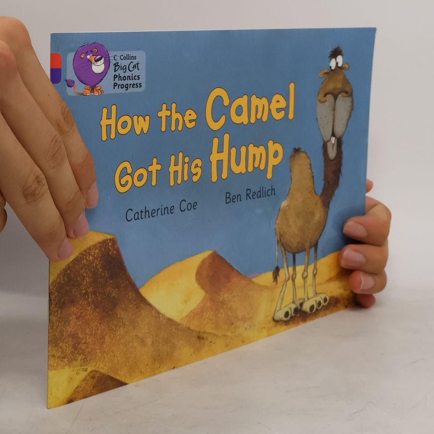 Catherine Coe How the Camel Got His Hump
