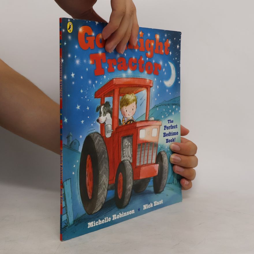 Michelle Robinson Goodnight Tractor