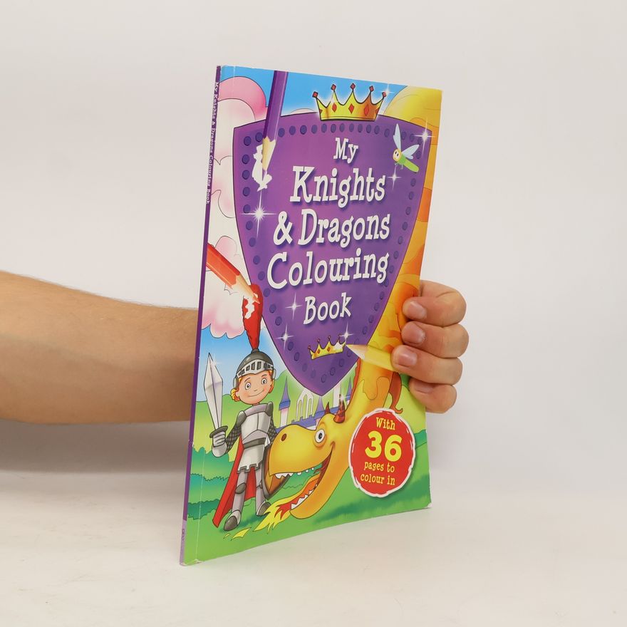 Autorenkollektiv My Knights & Dragons Colouring Book