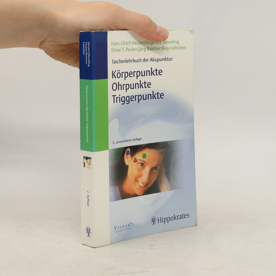 Hans-Ulrich Hecker Körperpunkte, Ohrpunkte, Triggerpunkte