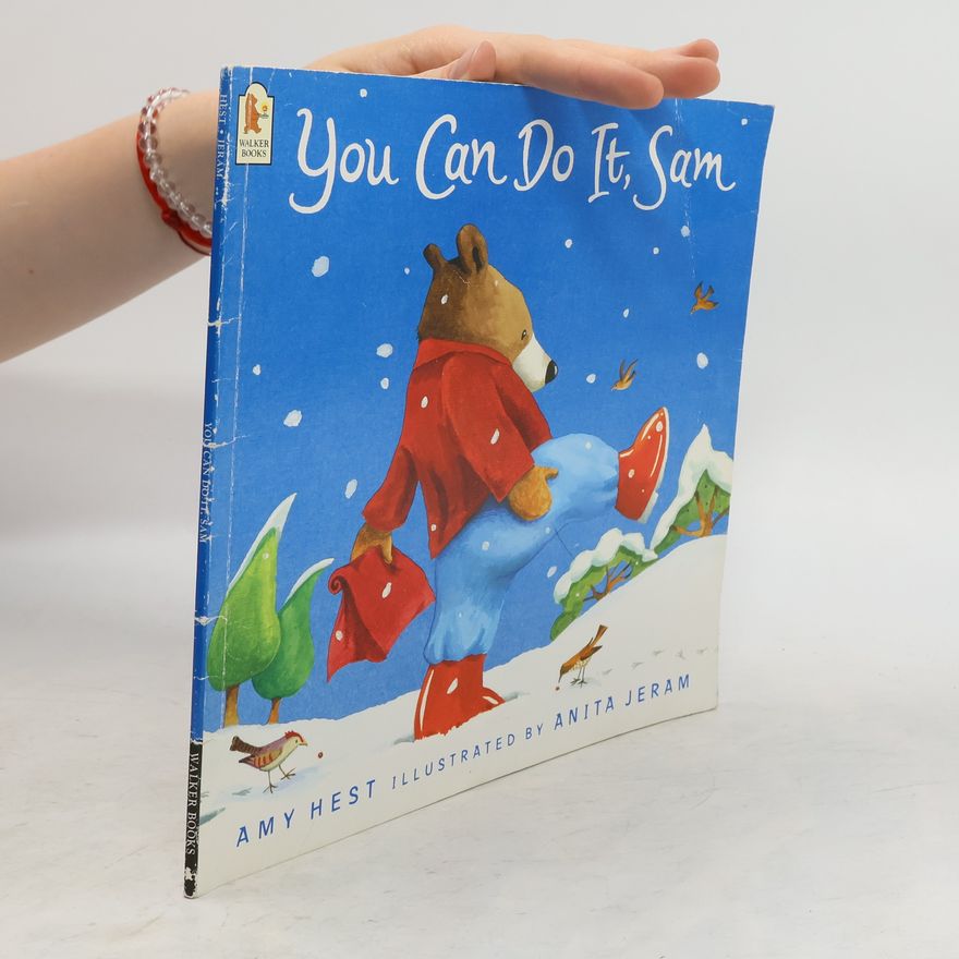 Amy Hest You Can Do It, Sam