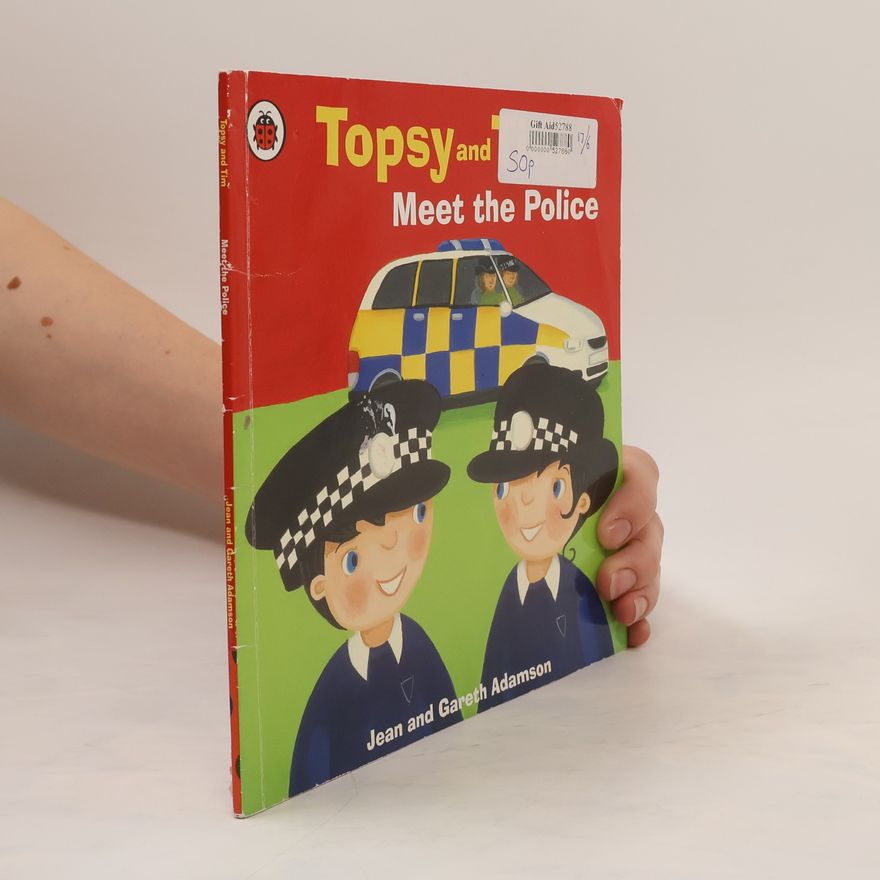 Jean Adamson Topsy and Tim - Meet the Police
