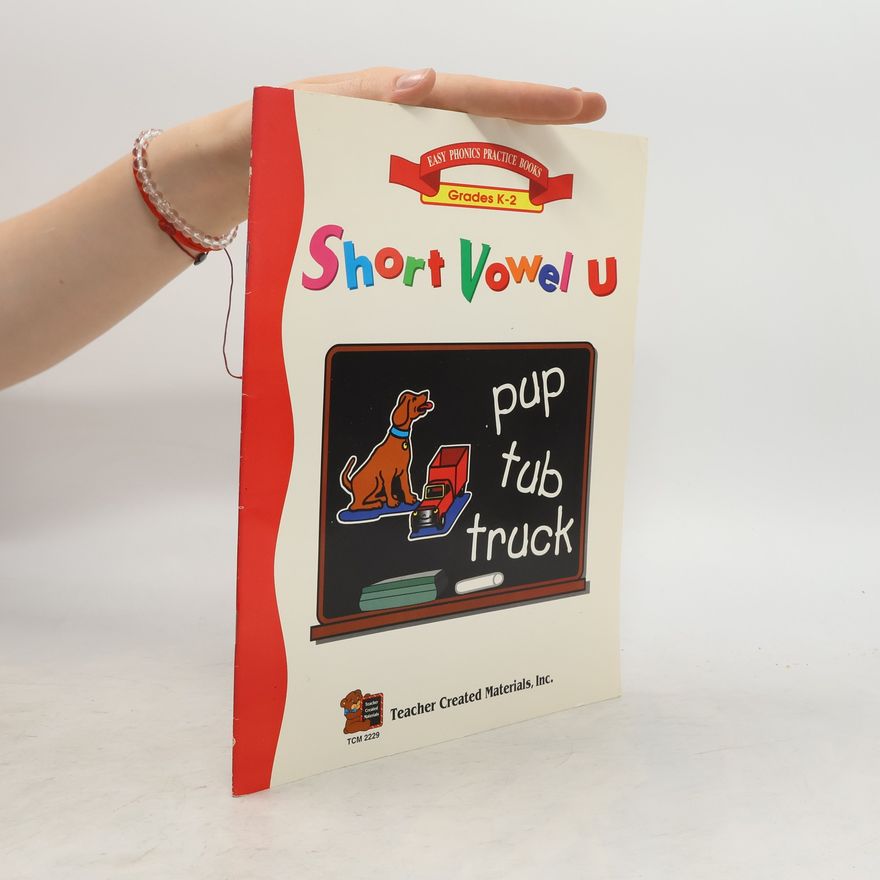 Dona Herweck Rice Short Vowel U