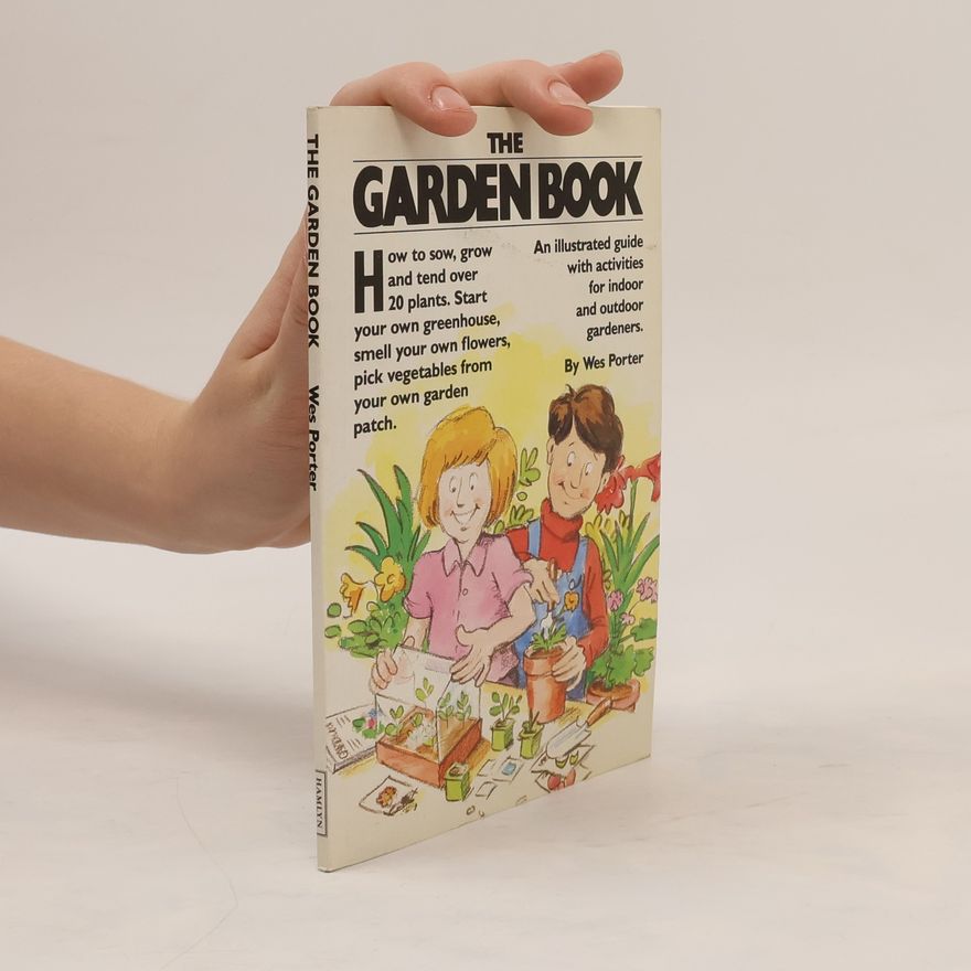 D. Porter West The Garden Book
