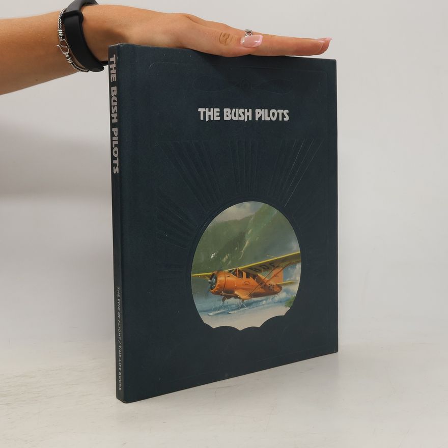 Autores varios The Bush Pilots