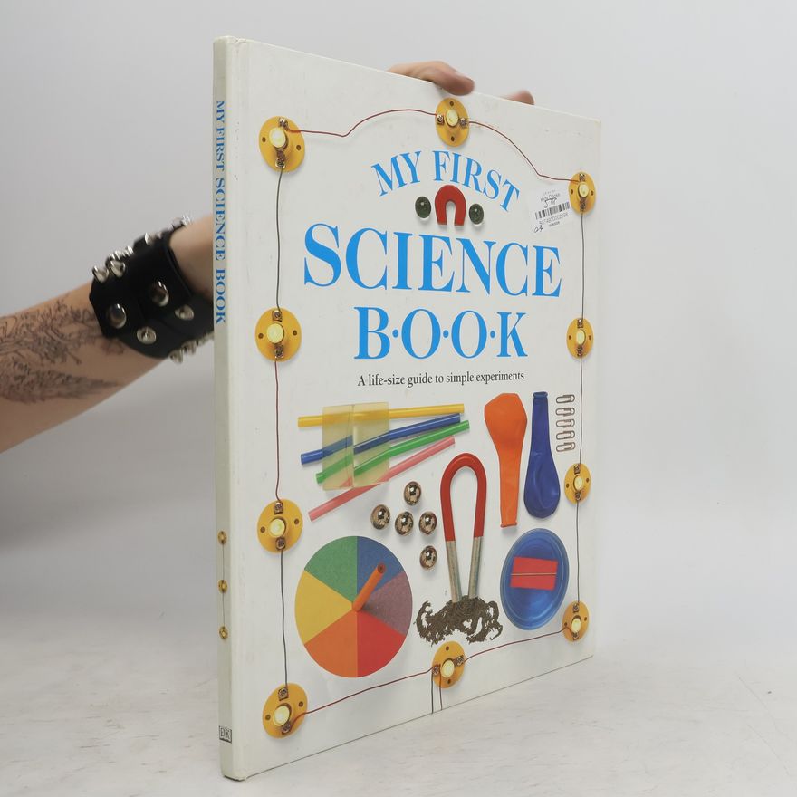 Angela Wilkes My First Science Book